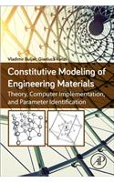 Constitutive Modeling of Engineering Materials