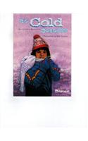 Harcourt School Publishers Trophies: Ell Reader Grade 3 It's Cold Outside: Ell Reader Grade 3 It's Cold Outside