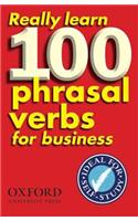 Really Learn 100 Phrasal Verbs for business