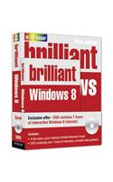 Brilliant Windows 8 Book and DVD Pack