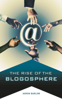 Rise of the Blogosphere