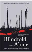 Blindfold and Alone