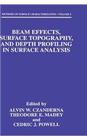 Beam Effects, Surface Topography, and Depth Profiling in Surface Analysis