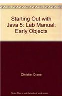 Starting Out with Java 5: Early Objects