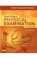 Student Laboratory Manual for Seidel's Guide to Physical Examination - Revised Reprint