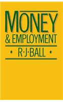 Money and Employment