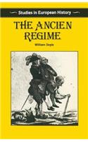 The Ancien Regime: (Studies in European History)