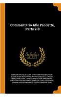 Commentario Alle Pandette, Parts 2-3