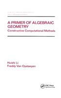 Primer of Algebraic Geometry