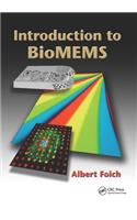 Introduction to BioMEMS