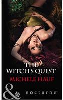 The Witchs Quest (Mills & Boon Nocturne) (The Decadent Dames, Book 2)