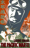 Pacific War, 1931-1945: A Critical Perspective on Japan's Role in World War II(Pantheon Asia Library)