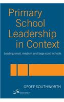 Primary School Leadership in Context