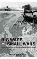 Big Wars and Small Wars