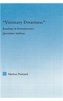Visionary Dreariness