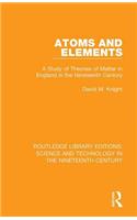 Atoms and Elements