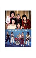 The Bay City Rollers!