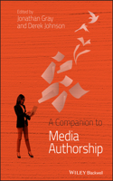 Companion to Media Authorship