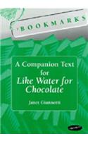 Bookmarks: A Companion Text for Like Water for Chocolate