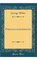 Paralellogrammaton (Classic Reprint)