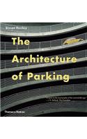 The Architecture of Parking