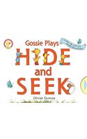 Gossie Plays Hide and Seek [With Fold-Out Board Game]