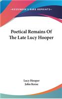 Poetical Remains Of The Late Lucy Hooper