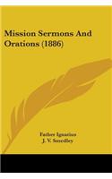 Mission Sermons And Orations (1886)