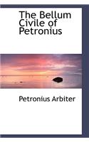 The Bellum Civile of Petronius