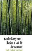 Sundhedsbegreber I Norden I Det 16 Aarhundrede