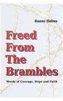 Freed From The Brambles
