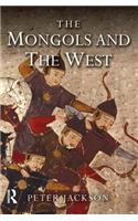 The Mongols and the West: 1221-1410(The Medieval World)