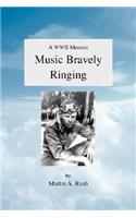 Music Bravely Ringing