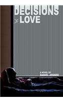 Decisions of Love