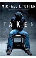 Taken