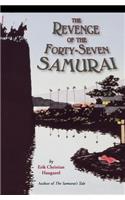 Revenge of the Forty-Seven Samurai