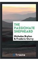 The Passionate Shepheard