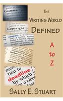 The Writing World Defined A to Z