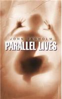 Parallel Lives