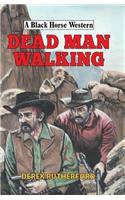 Dead Man Walking