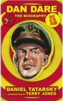 Dan Dare, Pilot of the Future: The Biography