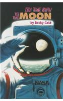 On the Way to the Moon, Single Copy, First Chapters