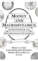 Money and Macrodynamics