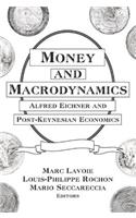 Money and Macrodynamics