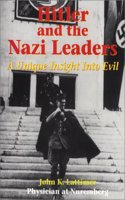 Hitler and the Nazi Leaders