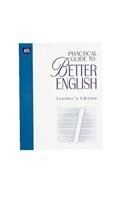 Practical Guide to Better English Level 1 Teacher's Edition