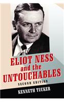 Eliot Ness and the Untouchables