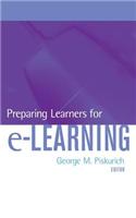 Preparing Learners for E-Learning