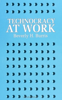Technocracy at Work