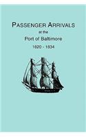 Passenger Arrivals at the Port of Baltimore, 1820-1834, from Customs Passenger Lists